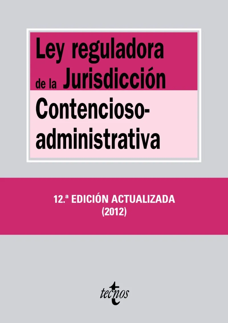 LEY REGULADORA DE LA JURISDICCION CONTENCIOSO-