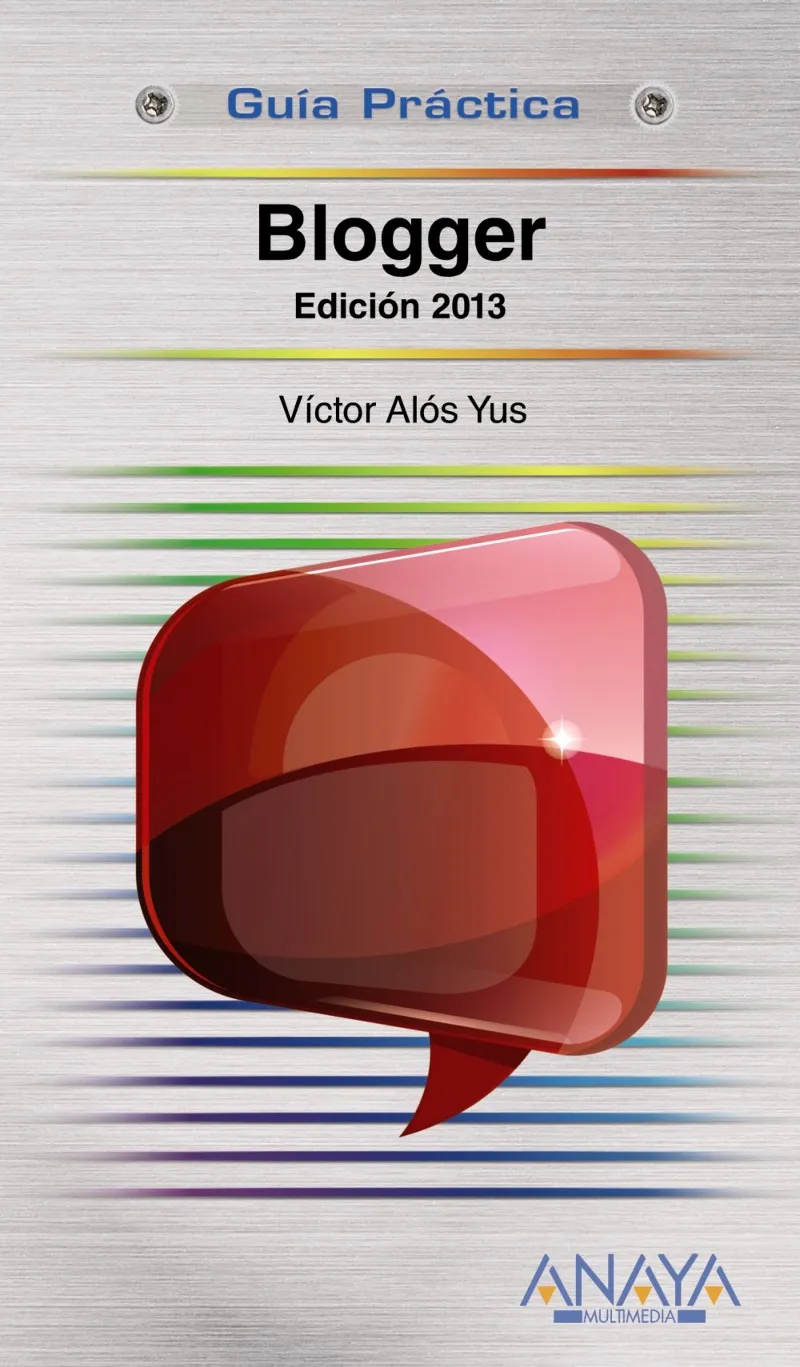 BLOGGER -ED.2013- -GUIA PRACTICA