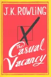 CASUAL VACANCY,THE