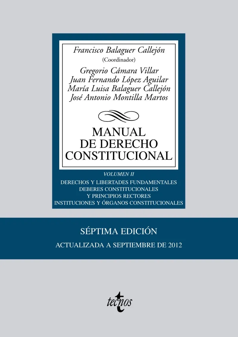MANUAL DE DERECHO CONSTITUCIONAL VOL.II -7ED.-2012