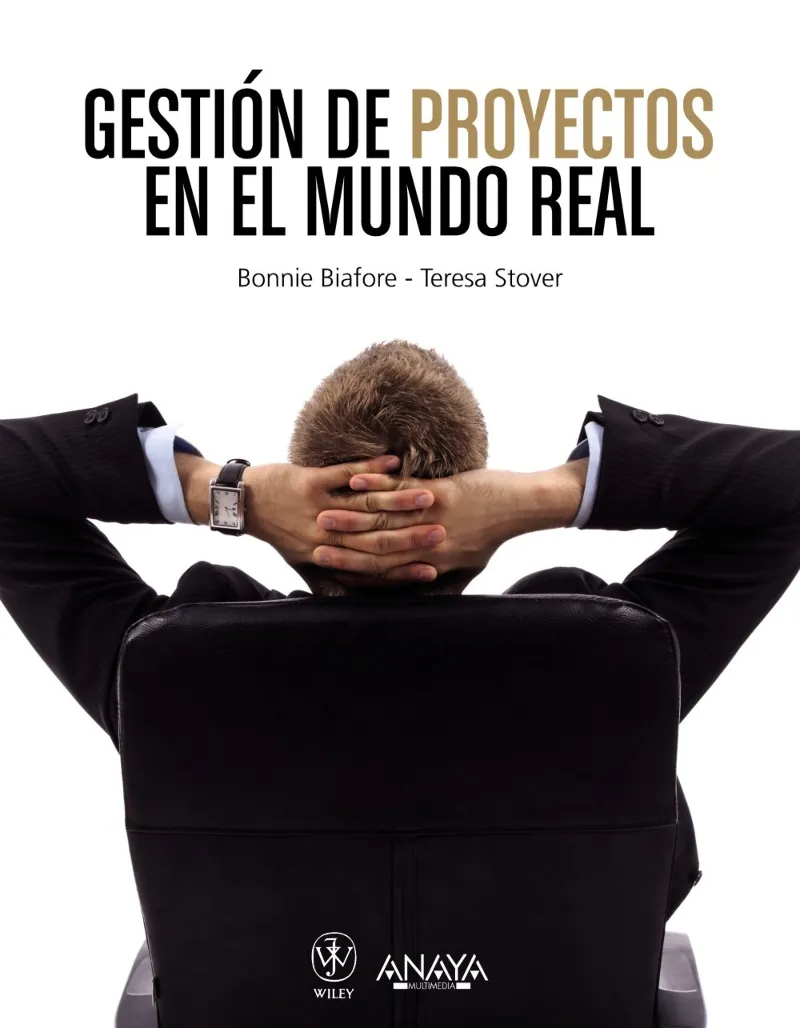 GESTION DE PROYECTOS EN EL MUNDO REAL