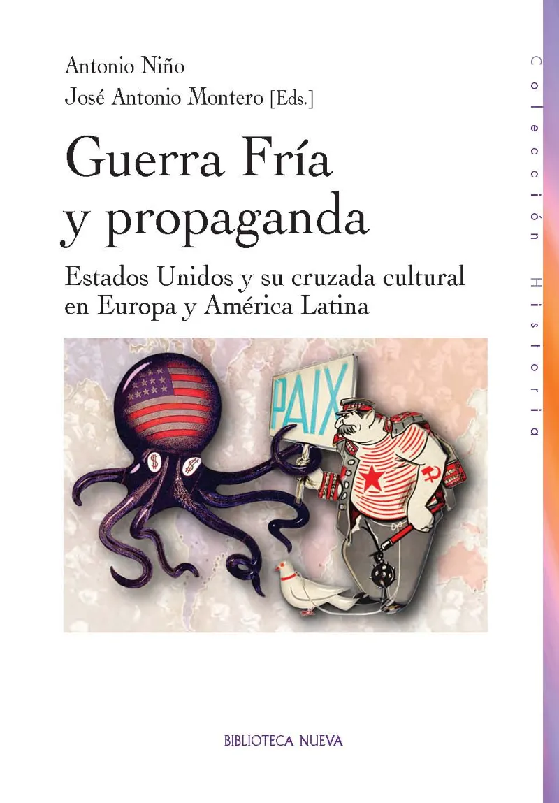 GUERRA FRIA Y PROPAGANDA -ESTADOS UNIDOS Y SU