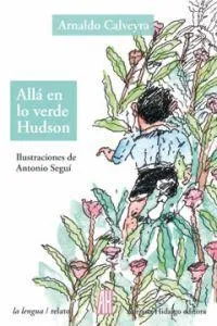 ALLA EN LO VERDE HUDSON