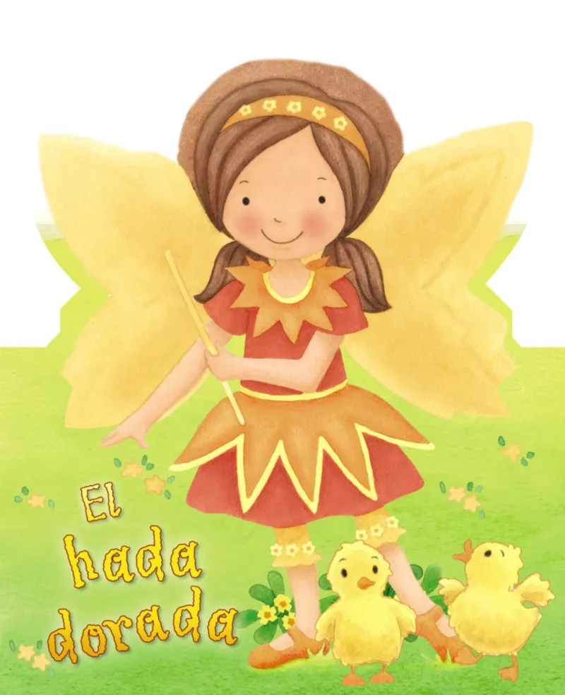 HADA DORADA,EL -MINI CUENTOS HADAS BRILLANTES-