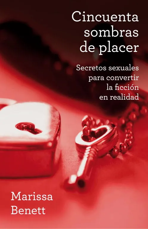 CINCUENTA SOMBRAS DE PLACER -SECRETOS SEXUALES