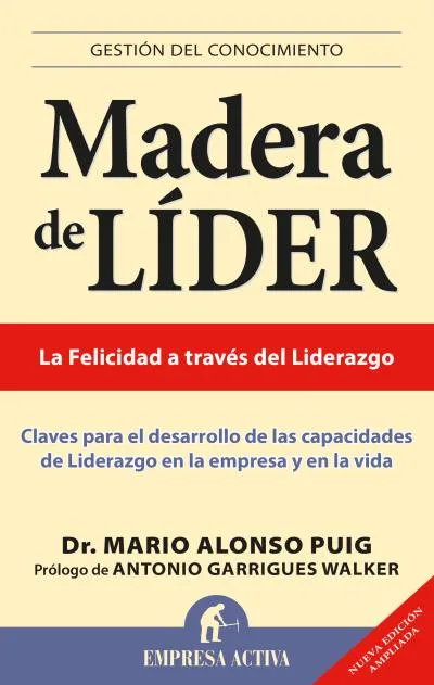 MADERA DE LIDER -NUEVA EDICION AMPLIADA-