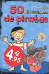 50 DIVERSIONES DE PIRATAS -LLIBRES LLAUNA-