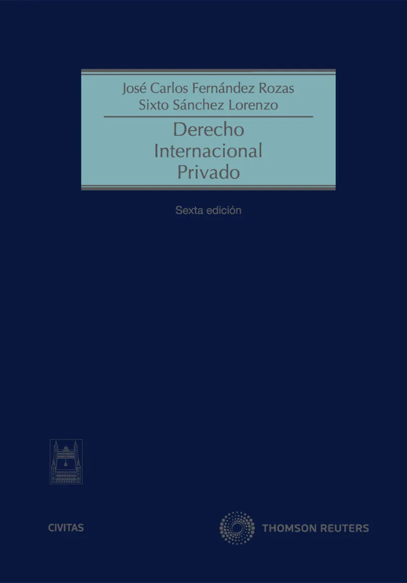 DERECHO INTERNACIONAL PRIVADO -6º EDICION-