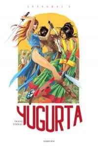 YUGURTA: INTEGRAL VOL 2