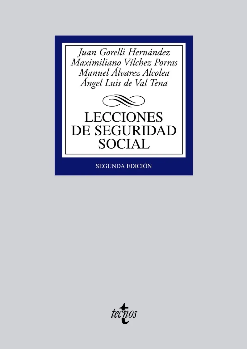 LECCIONES DE SEGURIDAD SOCIAL -2ED-