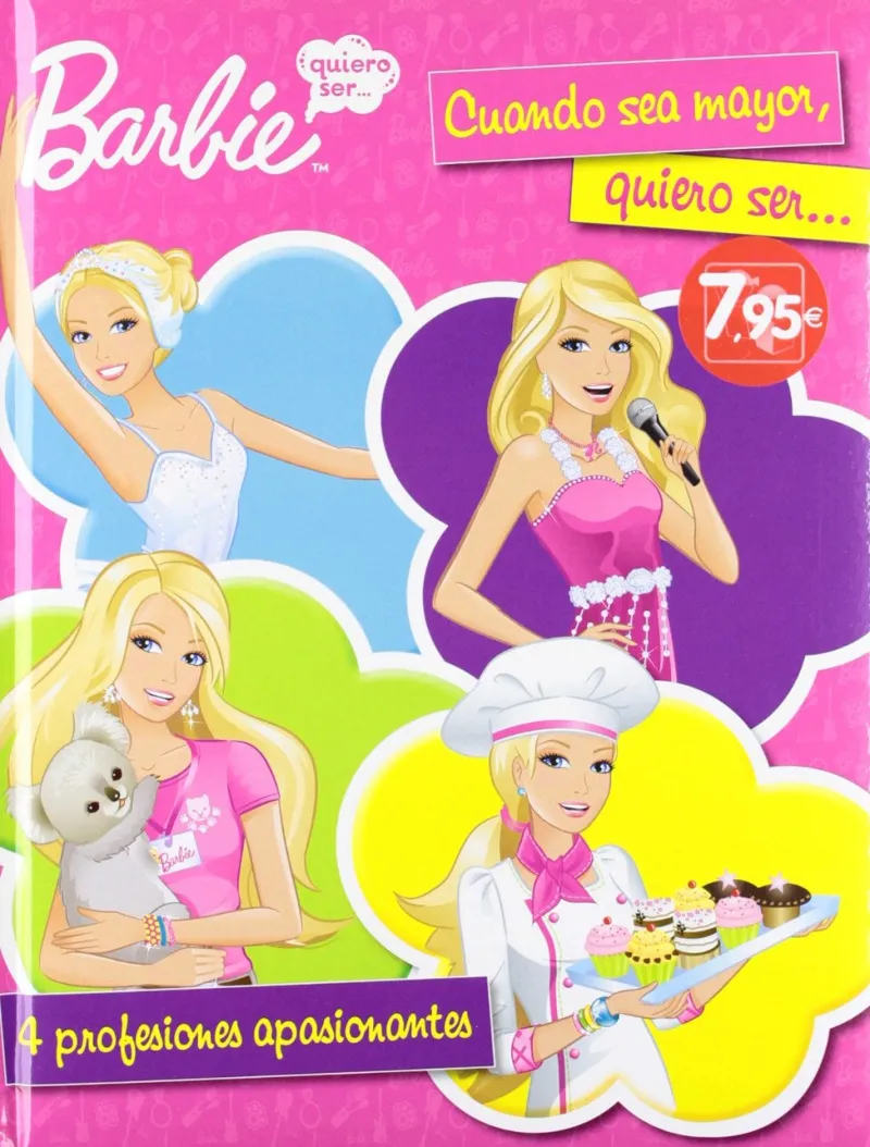 BARBIE CUANDO SEA MAYOR QUIERO SER...