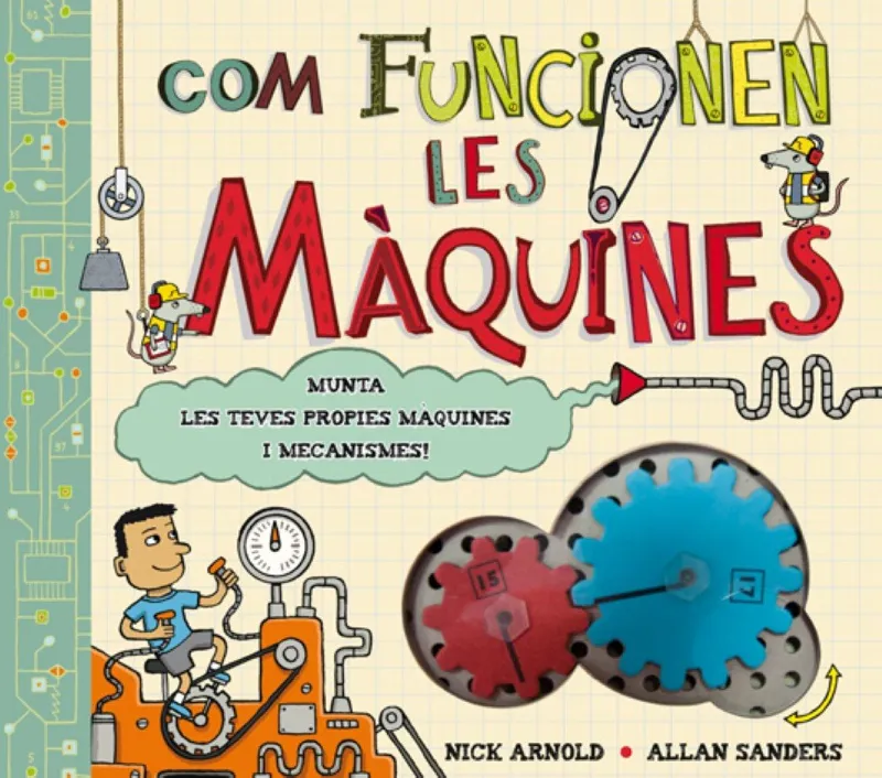 COM FUNCIONEN LES MAQUINES