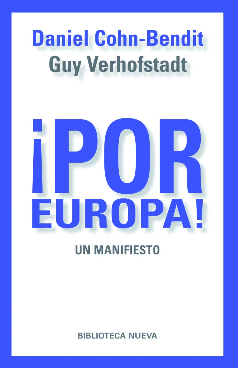 POR EUROPA ! -UN MANIFIESTO