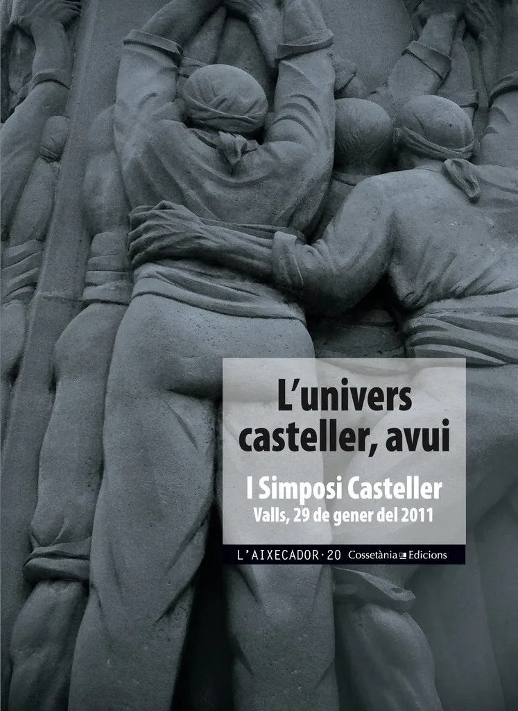 UNIVERS CASTELLER AVUI,L'