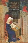ANTOLOGIA COMENTADA DE LA LITERATURA ESPAÑOLA