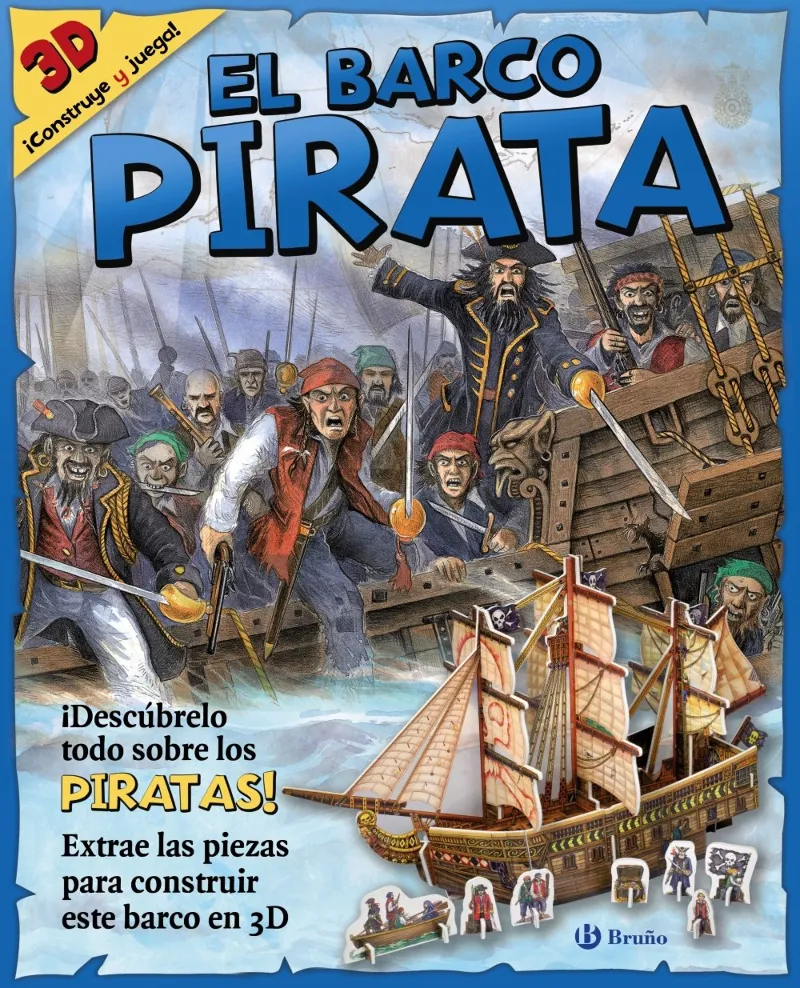 BARCO PIRATA,EL -3D ­CONSTRUYE Y JUEGA!
