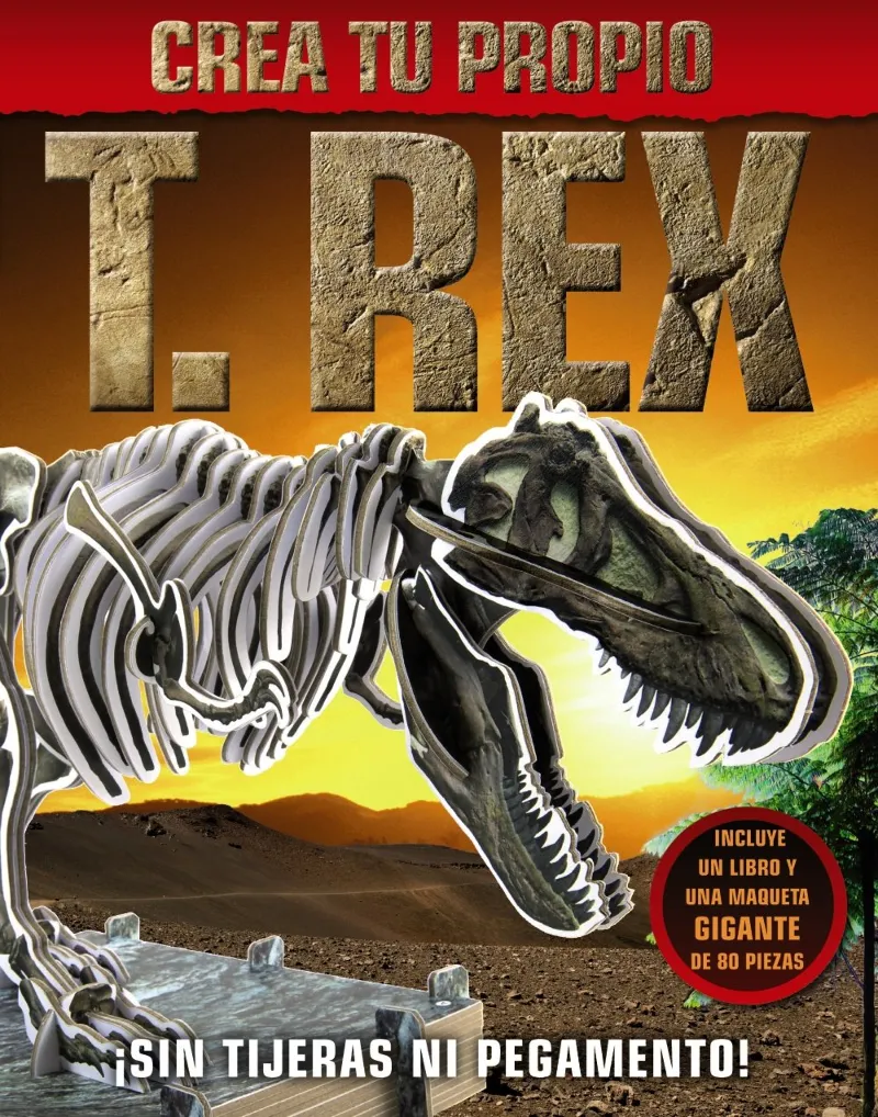 CREA TU PROPIO T REX -¨SIN TIJERAS NI PEGAMENTOS-