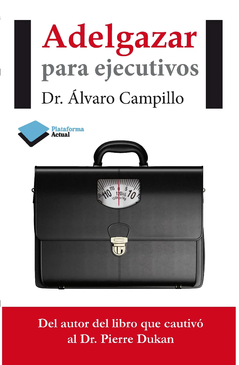 ADELGAZAR PARA EJECUTIVOS