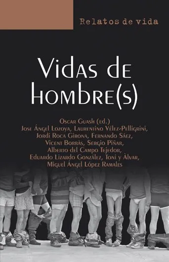 VIDAS DE HOMBRE(S)