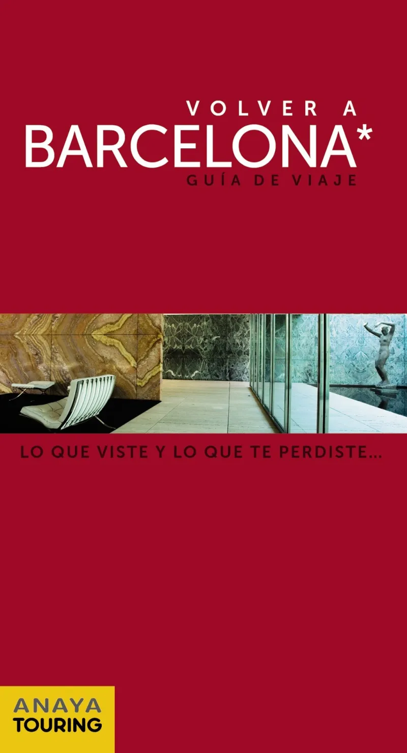 BARCELONA -LO QUE VISTE Y LO QUE TE PERDISTE-