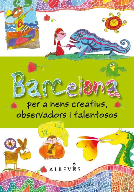 BARCELONA PER A NENS CREATIUS OBSERVADORS I TALENT