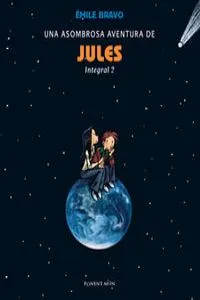 ASOMBROSA AVENTURA DE JULES: INTEGRAL VOL 02, UNA