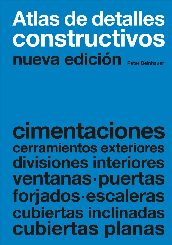 ATLAS DE DETALLES CONSTRUCTIVOS -NUEVA EDICION-