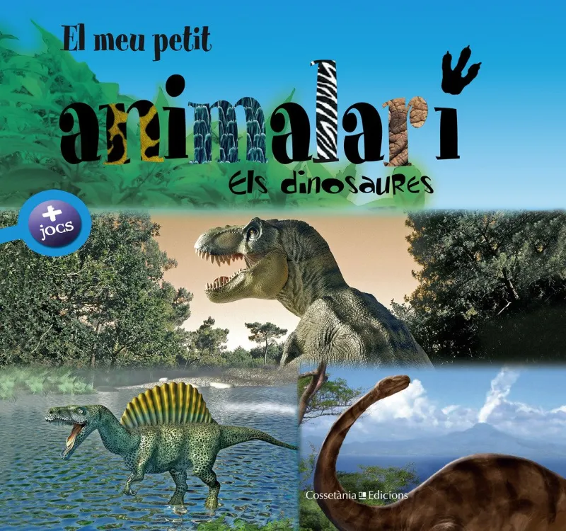 DINOSAURES,ELS -EL MEU PETIT ANIMALARI-