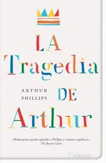 TRAGEDIA DE ARTHUR, LA