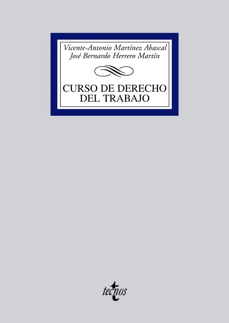 CURSO DE DERECHO DEL TRABAJO -ED.2012-