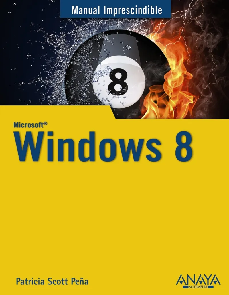 WINDOWS 8 -MANUAL IMPRESCINDIBLE-