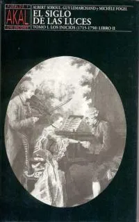 SIGLO DE LAS LUCES,EL LIBRO II