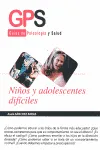 NIÑOS Y ADOLESCENTES DIFICILES