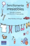 SENCILLAMENTE IRRESISTIBLES