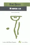 MI CUERPO Y YO -TRADUCCION DE MARTIN ABADIA-