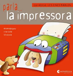 IMPRESSORA,L' -EINES QUE PARLEN- LLETRA PAL-