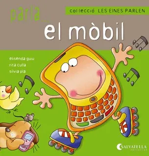 MOBIL,EL -EINES QUE PARLEN- LLETRA PAL-