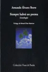 SIEMPRE HABRA UN POEMA (ANTOLOGIA)