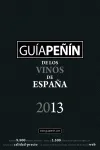 GUIA PEÑIN DE LOS VINOS DE ESPAÑA 2013