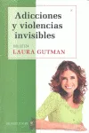 ADICCIONES Y VIOLENCIAS INVISIBLES