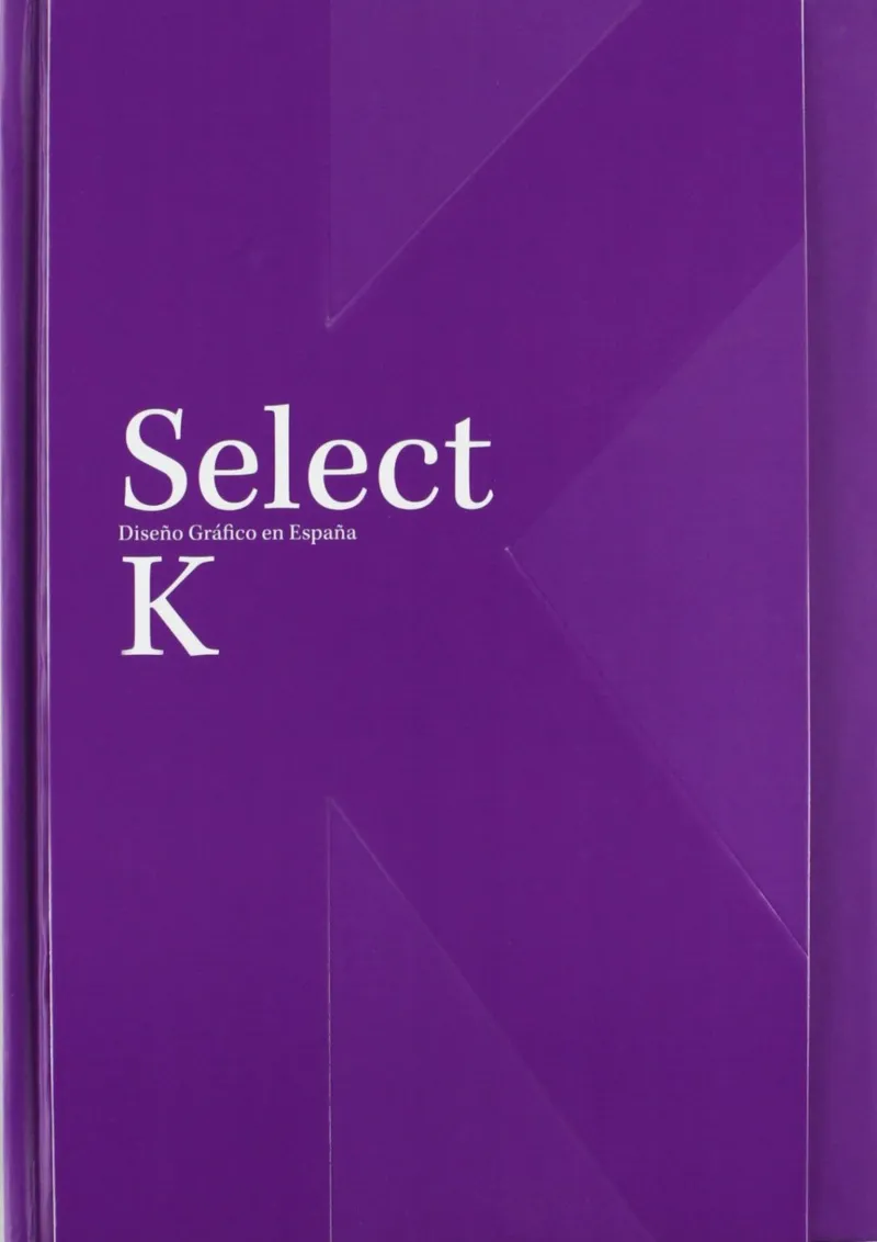 SELECT K -DISEÑO GRAFICO EN ESPAÑA-