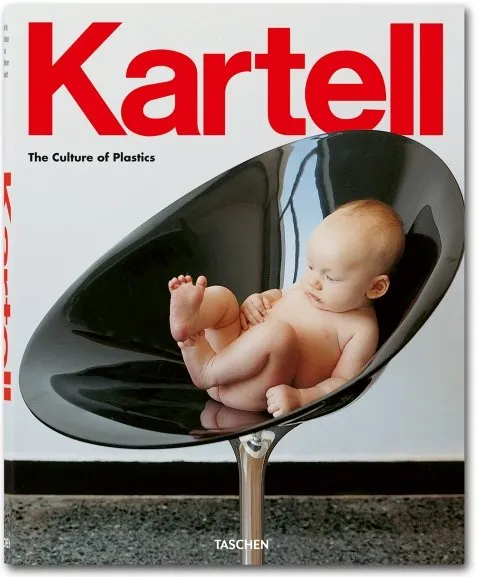 KARTELL -THE CULTURE OF PLASTICS-