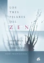 TRES PILARES DEL ZEN,LOS