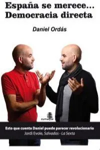 ESPAÑA SE MERECE DEMOCRACIA DIRECTA