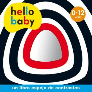 HELLO BABY - LIBRO ESPEJO 0/12 MESES-