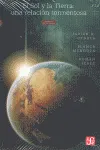 SOL Y LA TIERRA -UNA RELACION TORMENTOSA-