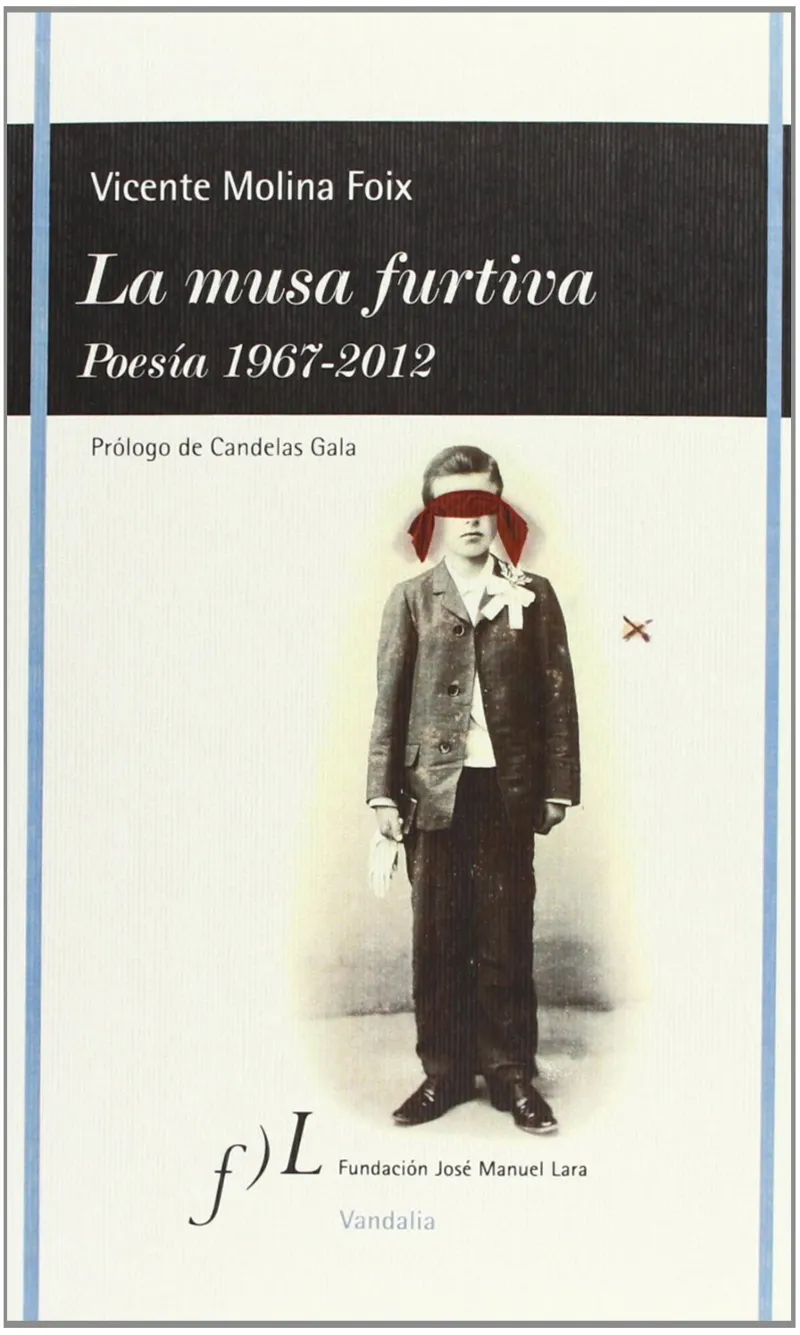 MUSA FURTIVA,LA -POESIA 1967/2012-