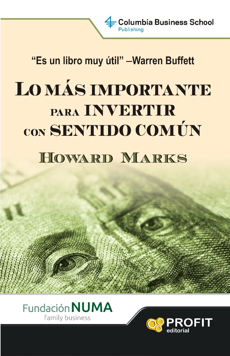 MAS IMPORTANTE PARA INVERTIR CON SENTIDO COMUN,LO
