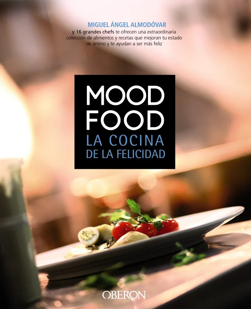 MOOD FOOD -LA COCINA DE LA FELICIDAD-