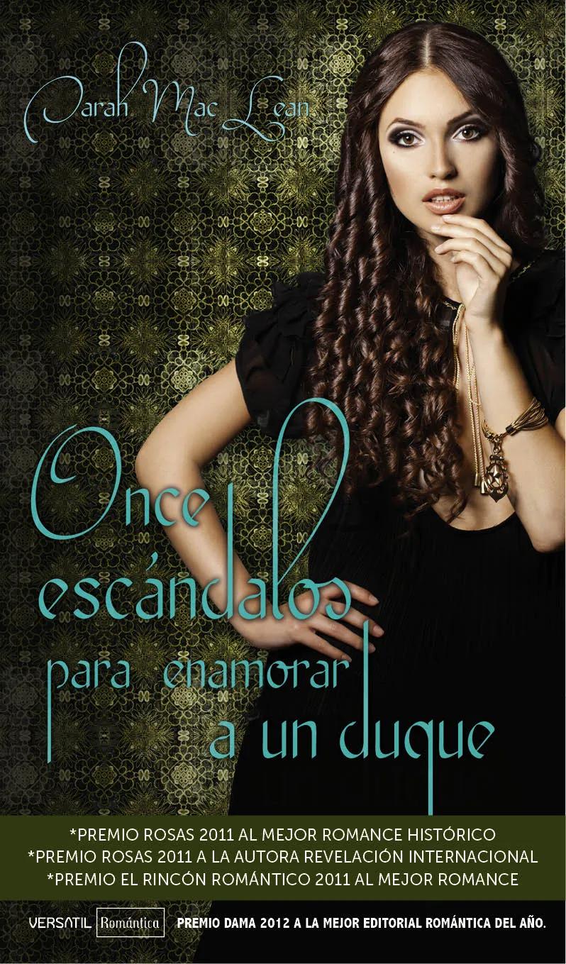 ONCE ESCANDALOS PARA ENAMORAR A UN DUQUE